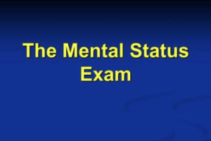 THE MENTAL STATUS EXAM: A KEY NCLEX SKILL