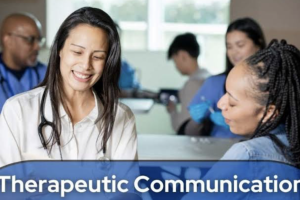 THERAPEUTIC COMMUNICATION TECHNIQUES FOR NCLEX SUCCESS