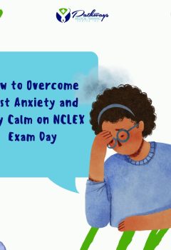 How to Overcome Test Anxiety and Stay Calm on NCLEX Exam Day