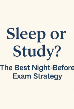 Sleep or Study? The Best Night-Before-Exam Strategy