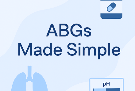 ABGs Made Simple: Mastering Arterial Blood Gas Interpretation for the NCLEX